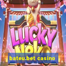 bateu.bet casino